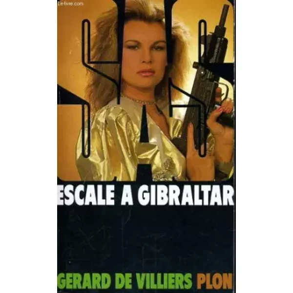 Escale à Gibraltar (Sas) - De Villiers - GéRard De Villiers-image
