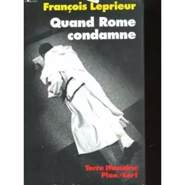 Quand Rome Condamne - FrançOis Leprieur-image