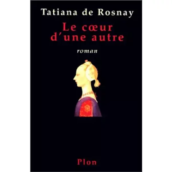 Le Coeur D'une Autre - Tatiana De Rosnay-image