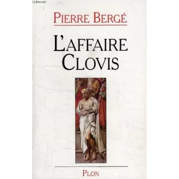 L'affaire Clovis - Pierre Bergé-image