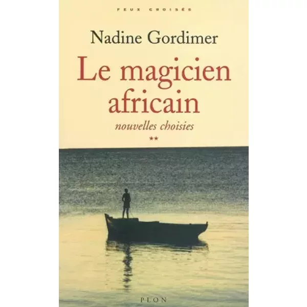 Le Magicien Africain - Nadine Gordimer-image