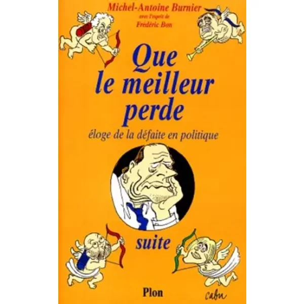 Que Le Meilleur Perde - Michel-Antoine Burnier-image