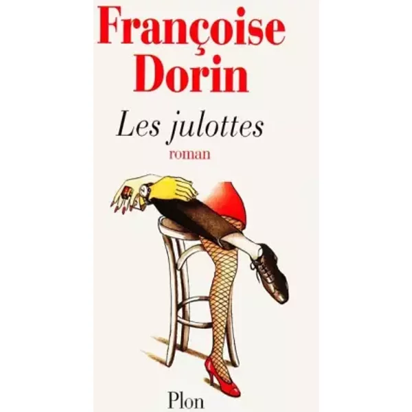 Les Julottes - FrançOise Dorin-image