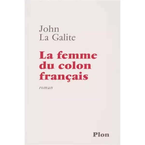 La Femme Du Colon FrançAis - John La Galite-image