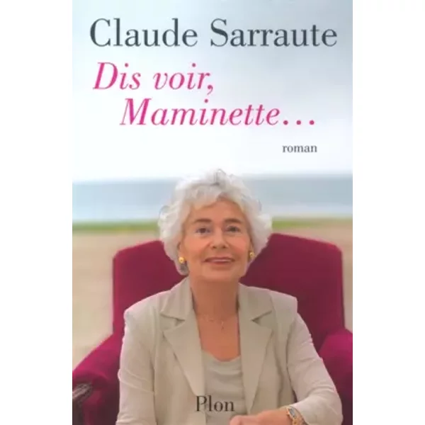 Dis-Voir, Maminette - Claude Sarraute-image