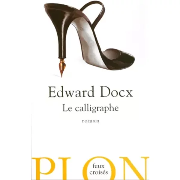 Le Calligraphe - Edward Docx, Marie-Claire Pasquier-image