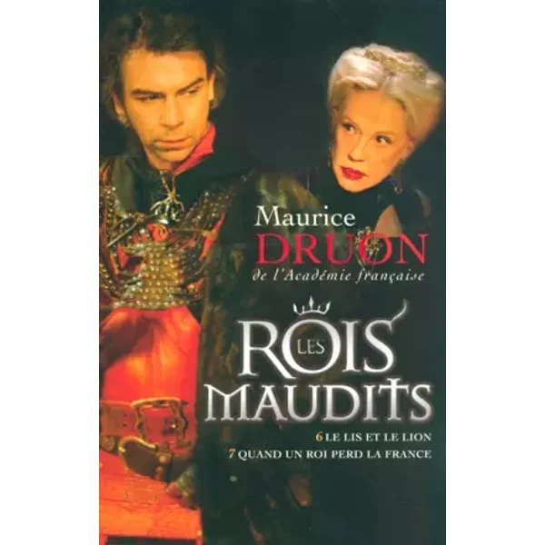 Les Rois Maudits, Tome 3 : Le Lis Et Le Lion Quand Un Roi Perd La France - Maurice Druon-image