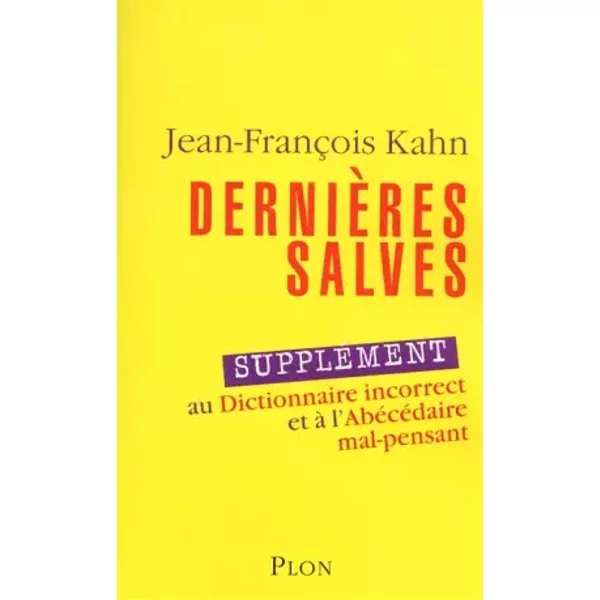 DernièRes Salves - Jean-FrançOis Kahn-image