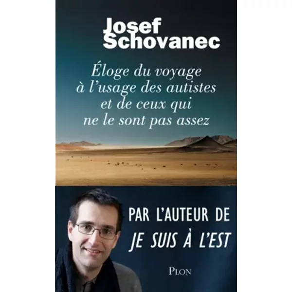 Eloge Du Voyage à L'usage Des Autistes Et De Ceux Qui Ne Le Sont Pas Assez - Josef Schovanec-image