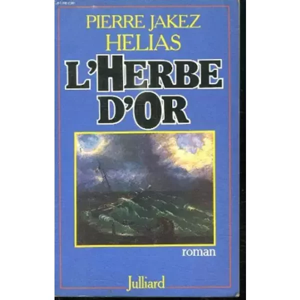 L'herbe D'or - Pierre Jakez Helias-image
