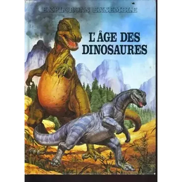 L'âge des dinosaures - DAVID LAMBERT