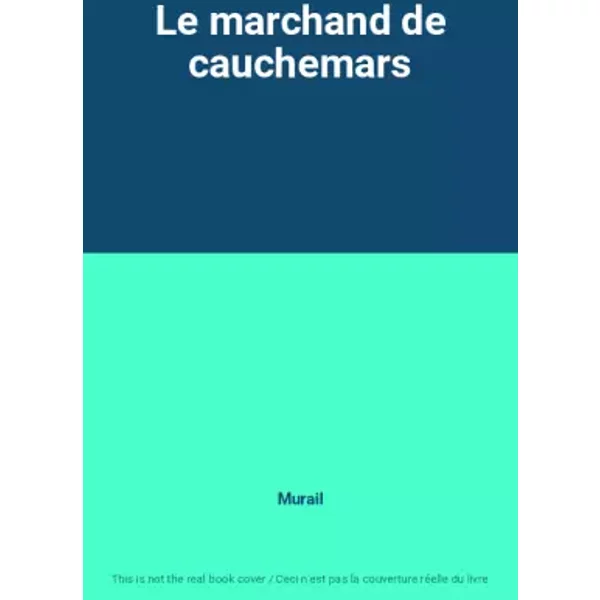 Le Marchand De Cauchemars - Murail-image
