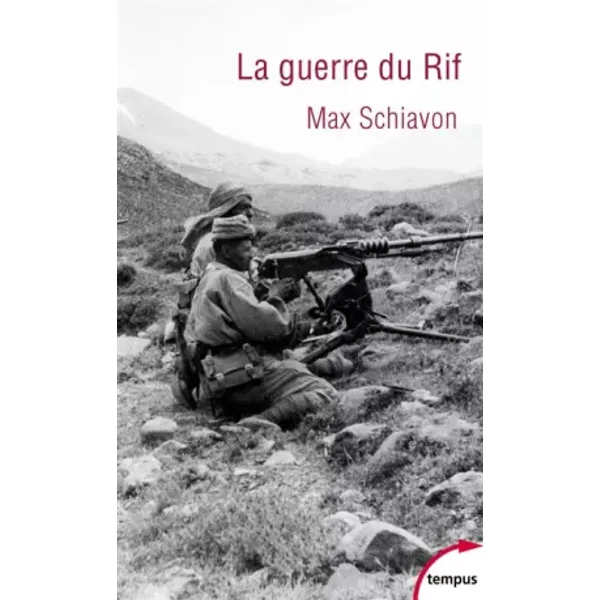 La guerre du Rif - Max Schiavon