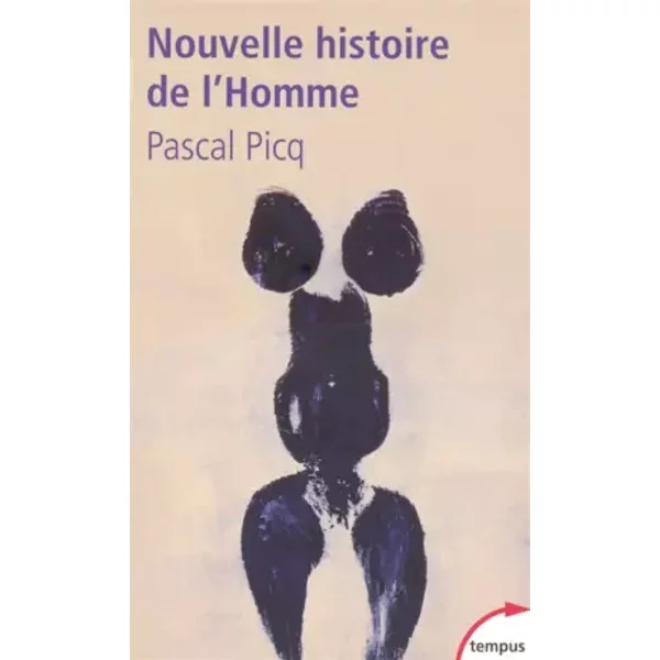 Nouvelle Histoire De L'homme - Pascal Picq-image