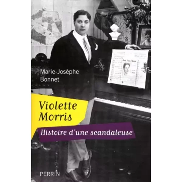 Violette Morris - Marie-Josèphe BONNET