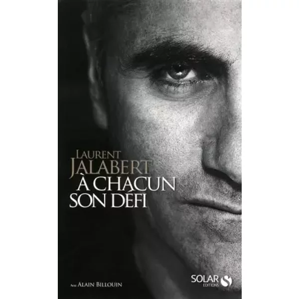A Chacun Son DéFi - Laurent Jalabert, Alain Billouin-image