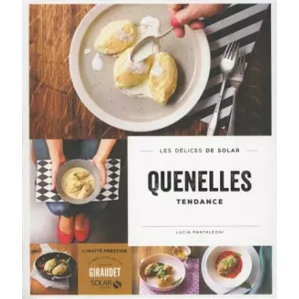 Quenelles Tendance - Les DéLices De Solar - Maison Maison Giraudet-image