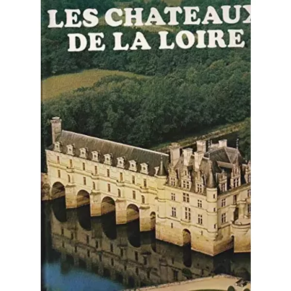 Chateaux De Loire(FrançAis)Alb - Collectif-image