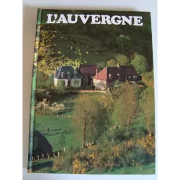 L'Auvergne - Collectif