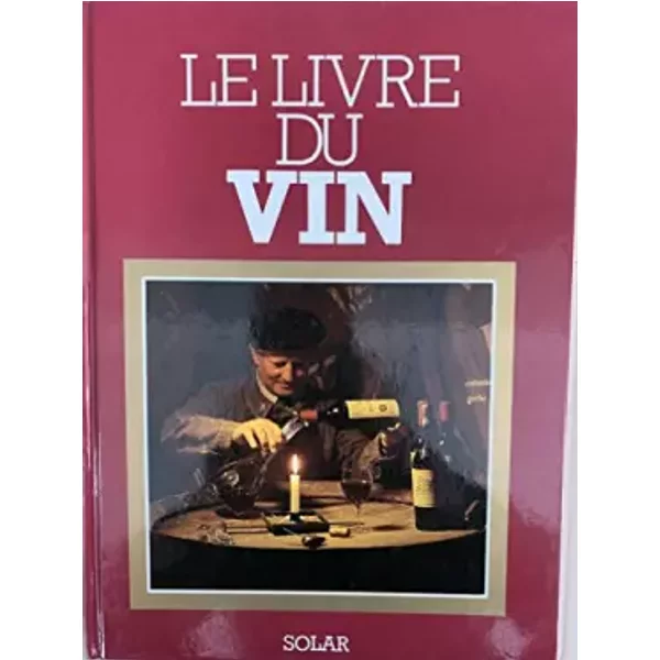 Le Livre Du Vin - Mastrojanni Michel-image