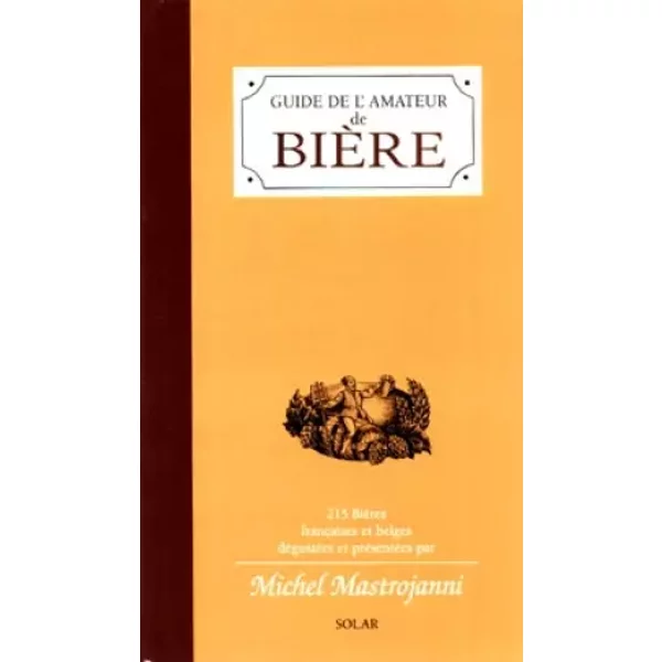 Guide Amateur De BièRe - Michel Mastrojanni-image
