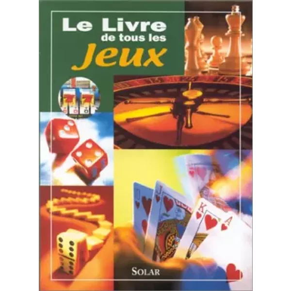 Le Livre De Tous Les Jeux - Collectif-image
