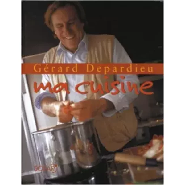 Ma Cuisine - GéRard Depardieu, Collectif-image