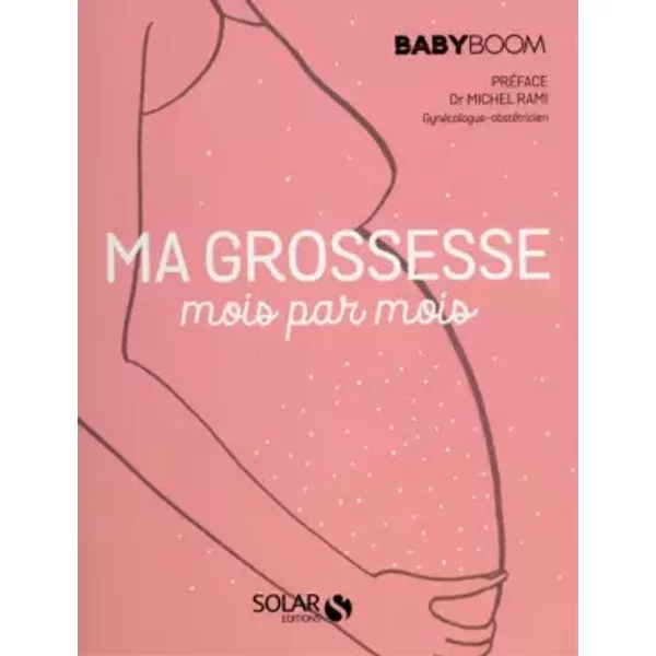 Ma Grossesse Mois Par Mois - EstéRelle Collectif-image