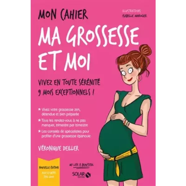 Mon Cahier Ma Grossesse Et Moi Avec Cartes - VéRonique Deiller, Isabelle Maroger-image