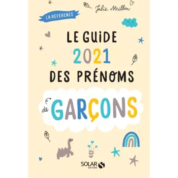 Guide 2021 Des PréNoms De GarçOns - Julie Milbin-image