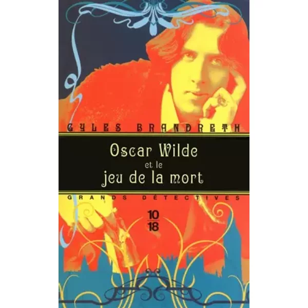 Oscar Wilde Et Le Jeu De La Mort - Gyles Brandreth-image