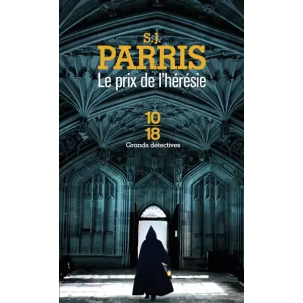 Le Prix De L'héRéSie (1) - S.J. Parris, Maxime BerrÉE-image