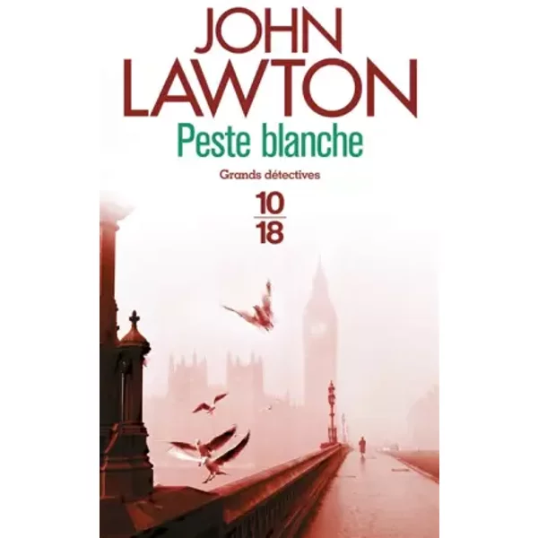 Peste Blanche (3) - John Lawton, Anne-Marie CarrièRe-image