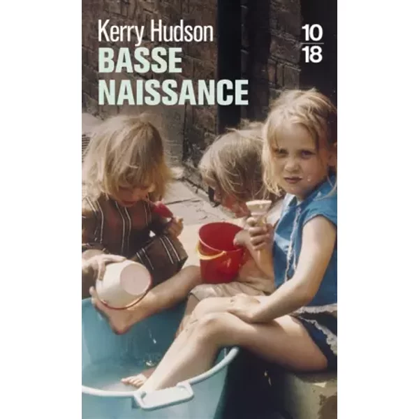 Basse Naissance - Kerry Hudson Et Florence LéVy-Paoloni-image