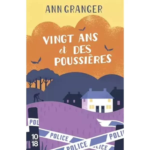 Vingt ans et des poussières - Ann Granger, Elisabeth Kern