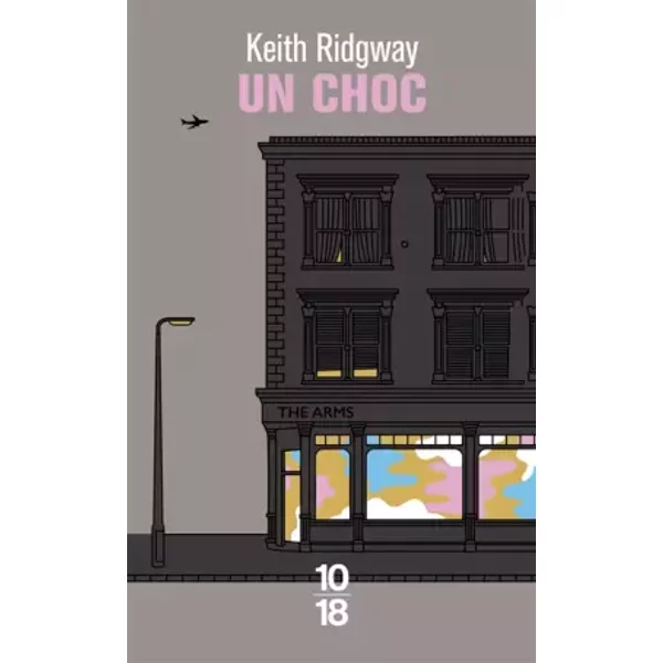 Un choc - Keith Ridgway