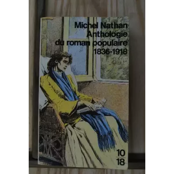 Anthologie Roman Populaire - Nathan/M-image