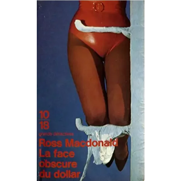 La Face Obscure Du Dollar - Ross Macdonald-image
