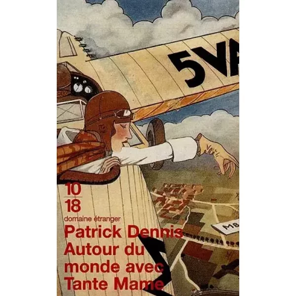 Autour Du Monde Avec Tante Mame - Patrick Dennis Et Alain Defosse-image