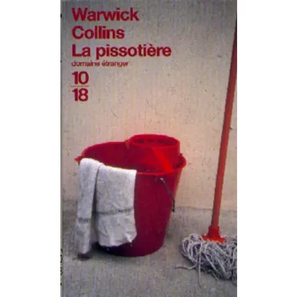 La PissotièRe - Warwick Collins, Robert Davreu-image