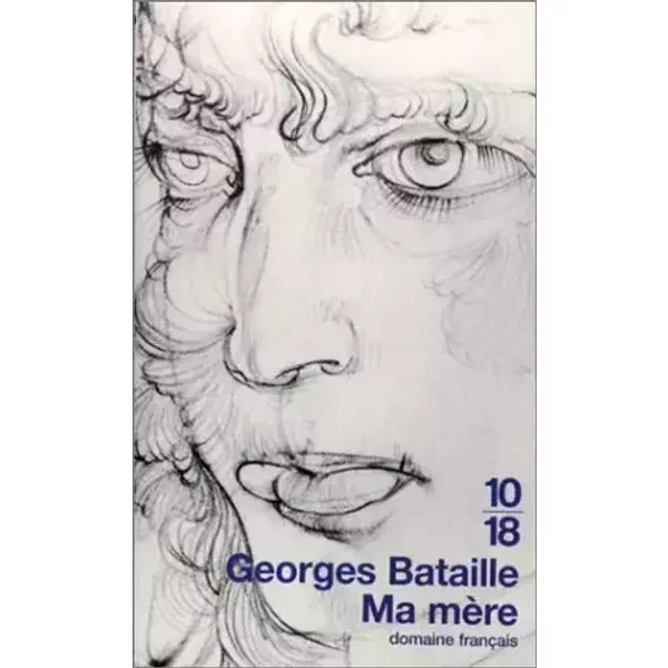 Ma mère - Georges Bataille