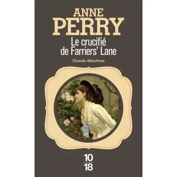 Le Crucifié De Farriers' Lane - Anne Perry-image