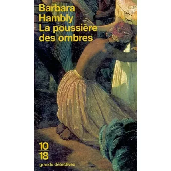 La PoussièRe Des Ombres - Barbara Hambly-image