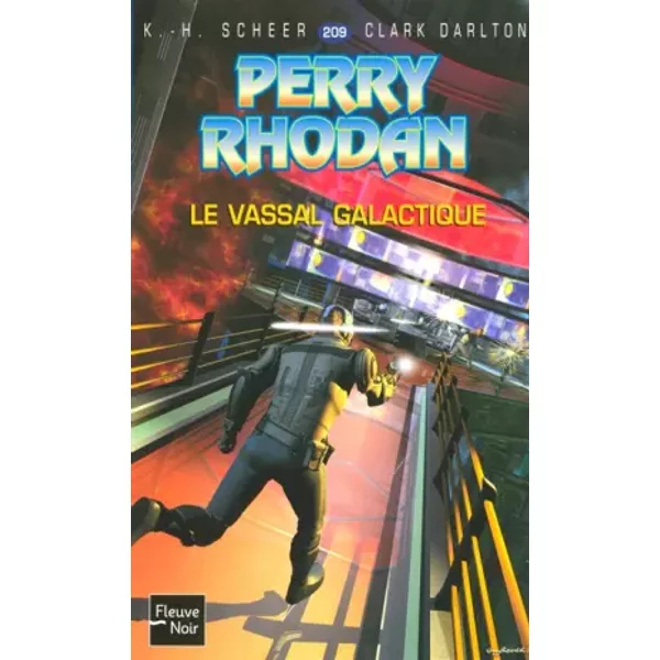 Le Vassal Galactique - Perry Rhodan - K.H. Scheer, Clark Darlton, Claude Lamy-image