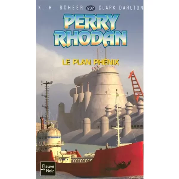 Le Plan PhéNix - Perry Rhodan (4) - K.H. Scheer, Clark Darlton Et Claude Lamy-image
