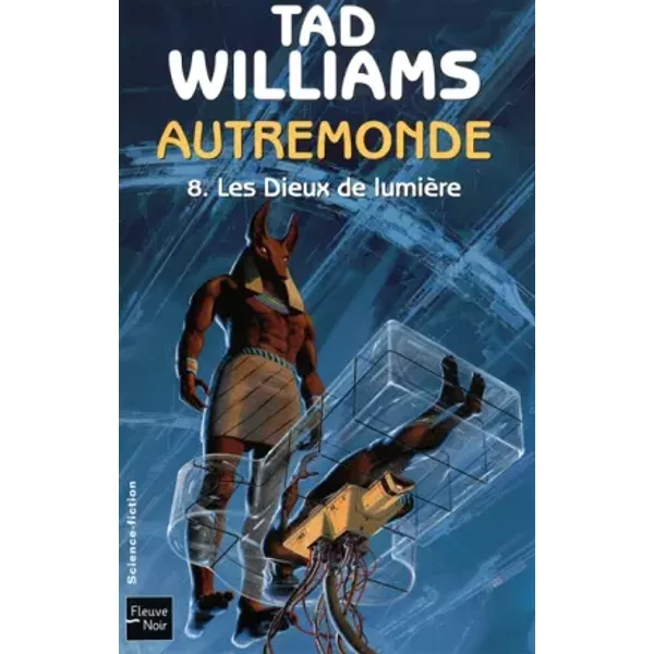 Autremonde - T8 - Tad WILLIAMS, MANCHU, Jean-Pierre PUGI