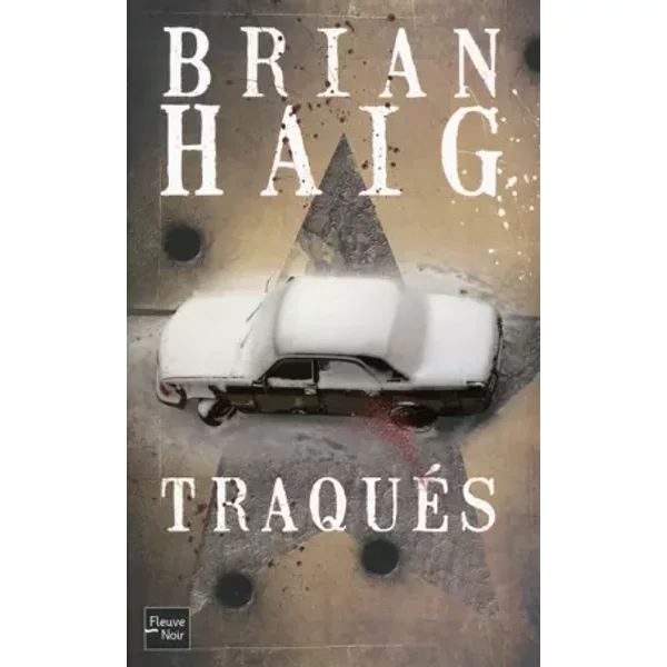 TRAQUES - BRIAN HAIG, PAUL BENITA