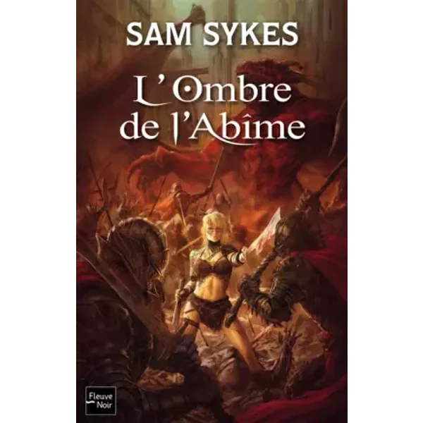 La porte des Eons, Tome 3 : L'ombre de l'abîme - Sam Sykes, Emmanuel Chastellière