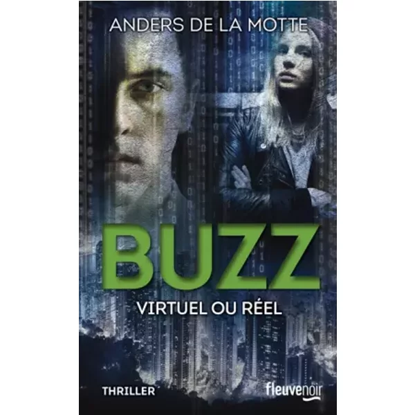 BUZZ (2) - Anders de LA MOTTE, Carine BRUY