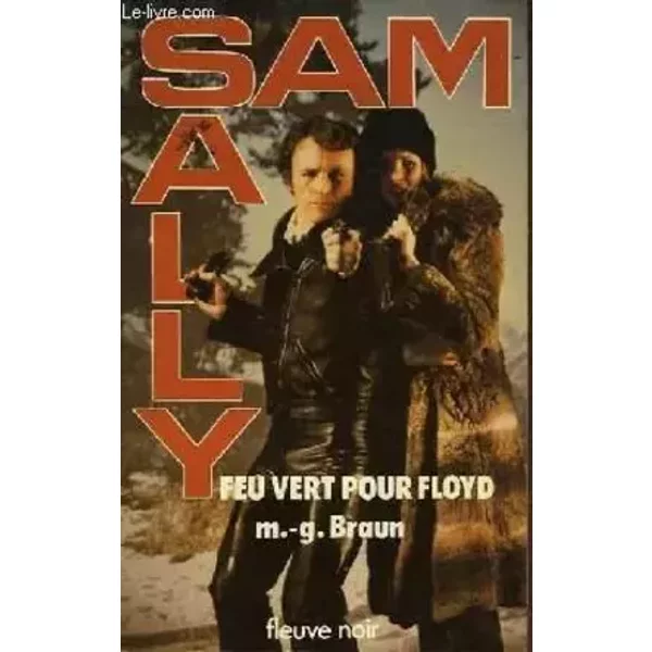 Feu vert pour Floyd (Collection Sam et Sally) - M.-G. Braun